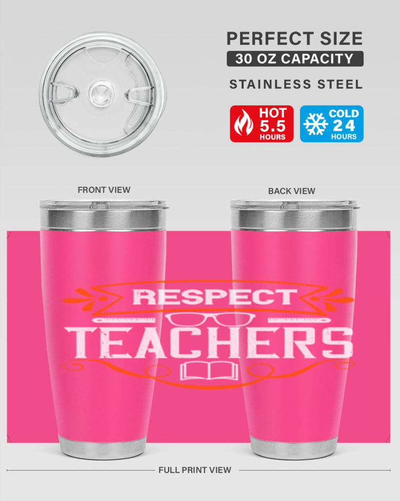 Respect Teachers Style 23#- teacher- tumbler