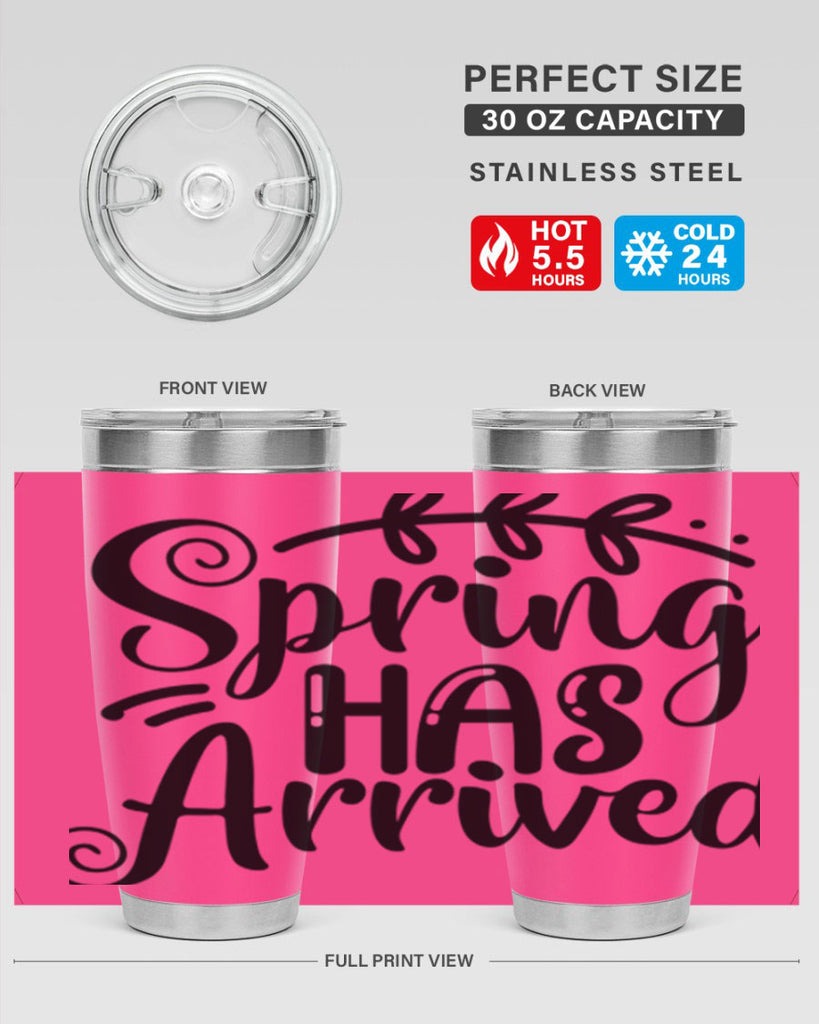 SPRING HAS ARRIVED  488#- spring- Tumbler