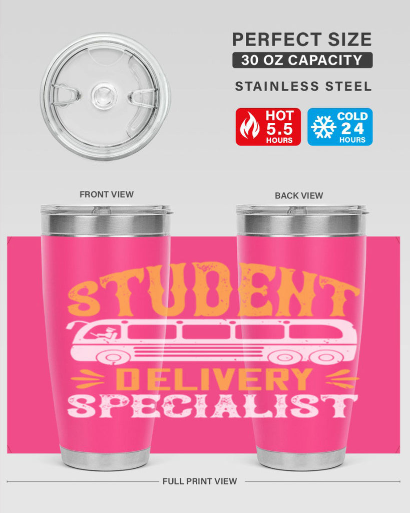 STUDENT DELIVERY SPECIALIST Style 16#- bus driver- tumbler