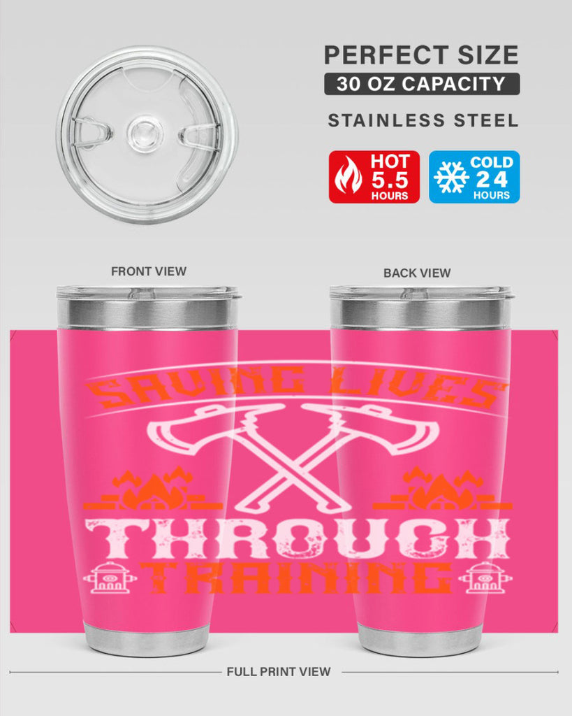Saving lives through training Style 32#- fire fighter- tumbler