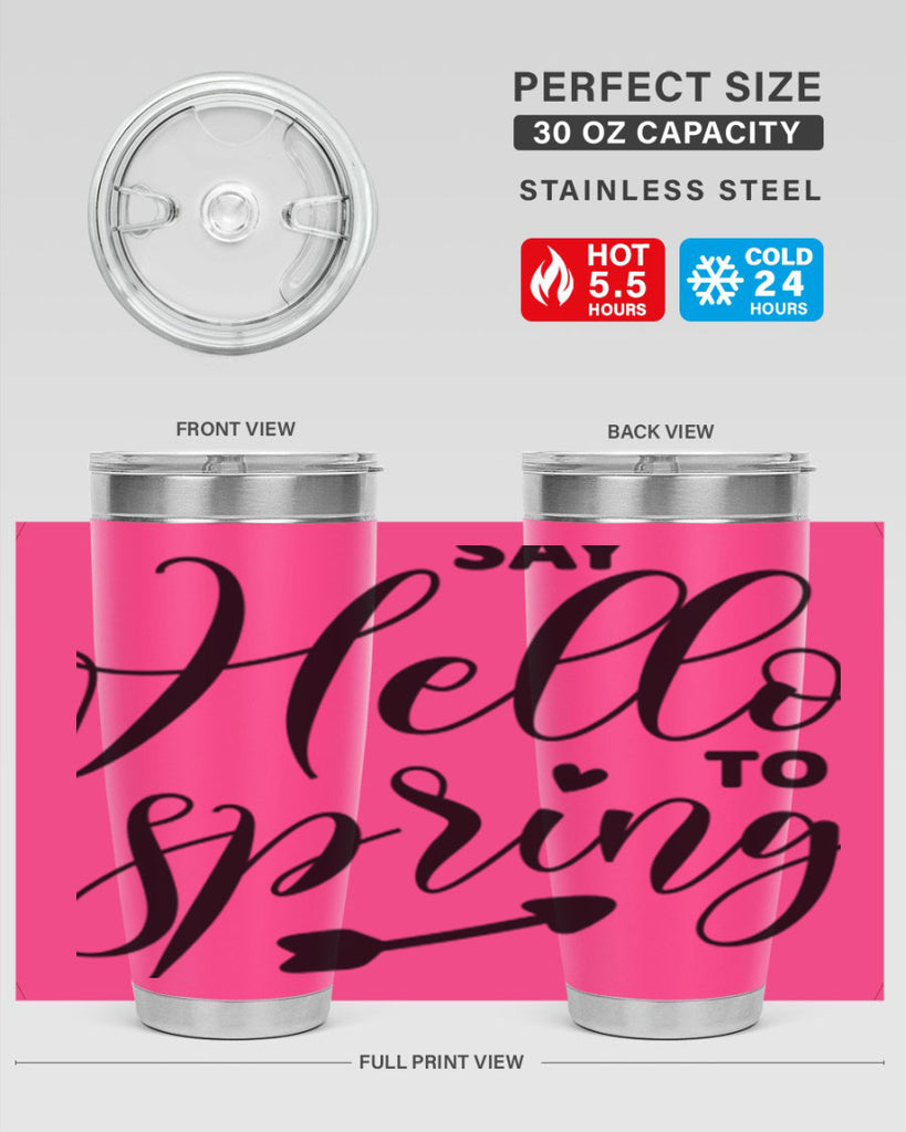 Say Hello to Spring402#- spring- Tumbler