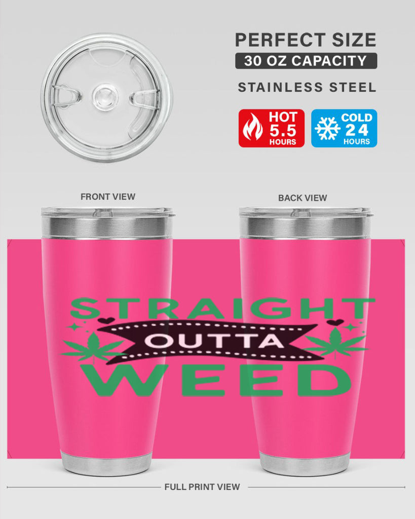 Straight Outta Weed 266#- marijuana- Tumbler