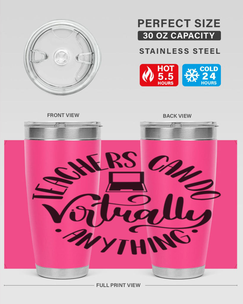 Teachers Can Do Anything Virtually Style 46#- teacher- tumbler