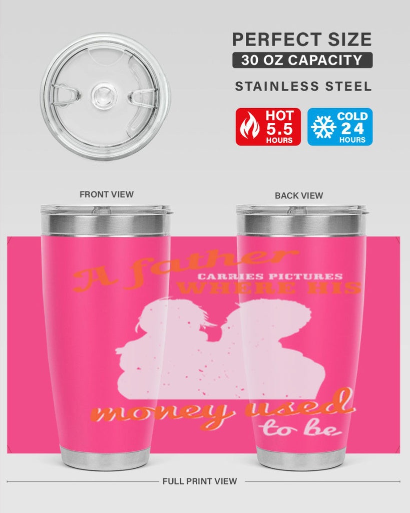 a father carries pictures 273#- fathers day- Tumbler