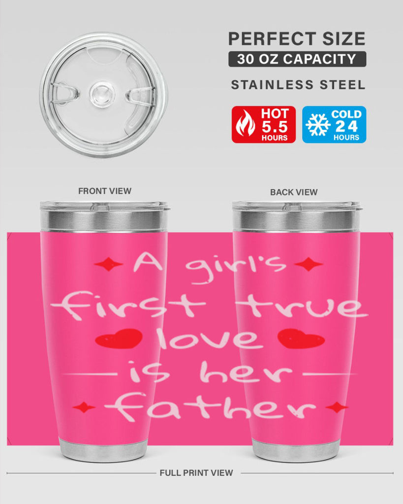 a girl’s first true 116#- fathers day- Tumbler