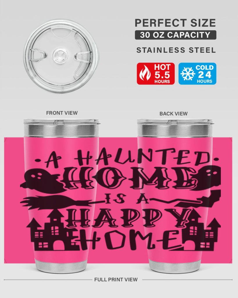a haunted home is a happy home 97#- halloween- Tumbler