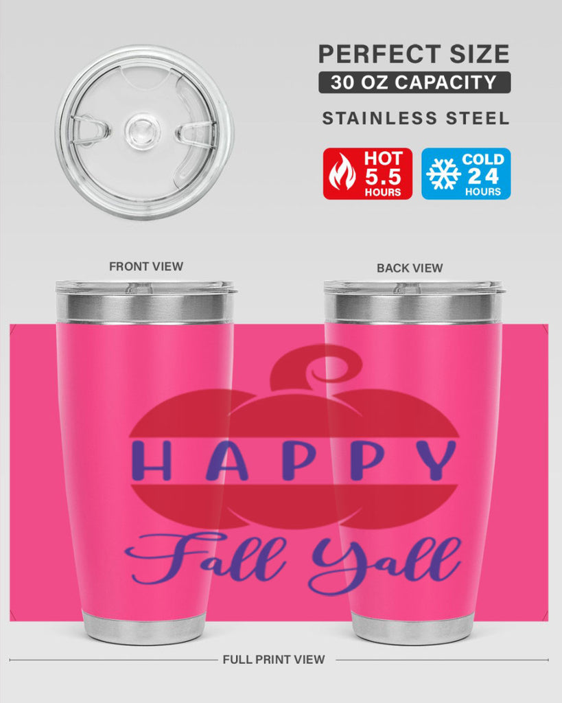 happy fall yall 232#- fall- Tumbler