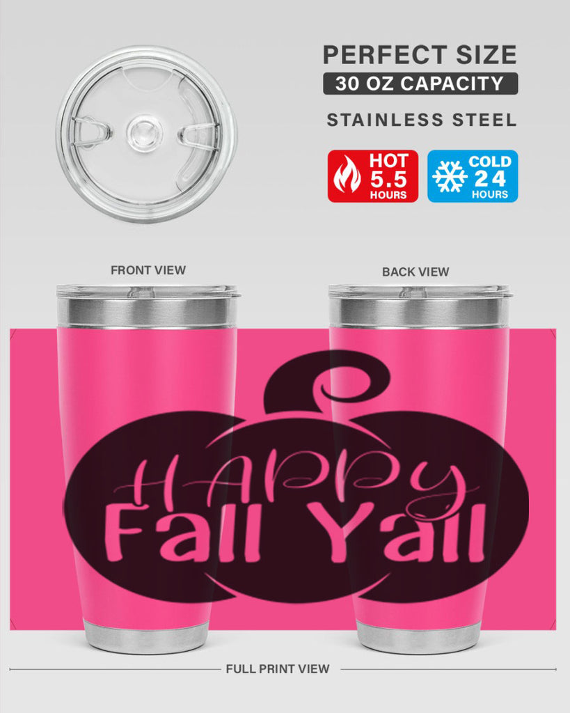 happy fall yall 235#- fall- Tumbler