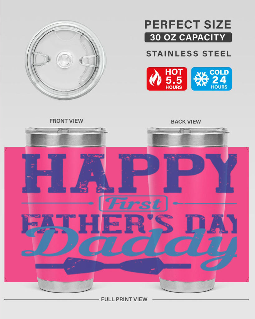 happy first fathers day daddy 210#- fathers day- Tumbler