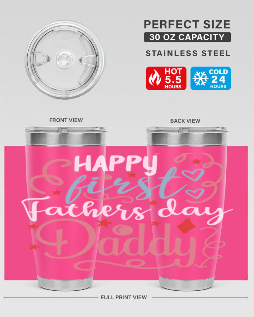 happy first fathers day daddy 90#- fathers day- Tumbler