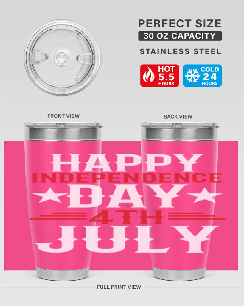 happy independence day th july Style 104#- Fourt Of July- Tumbler