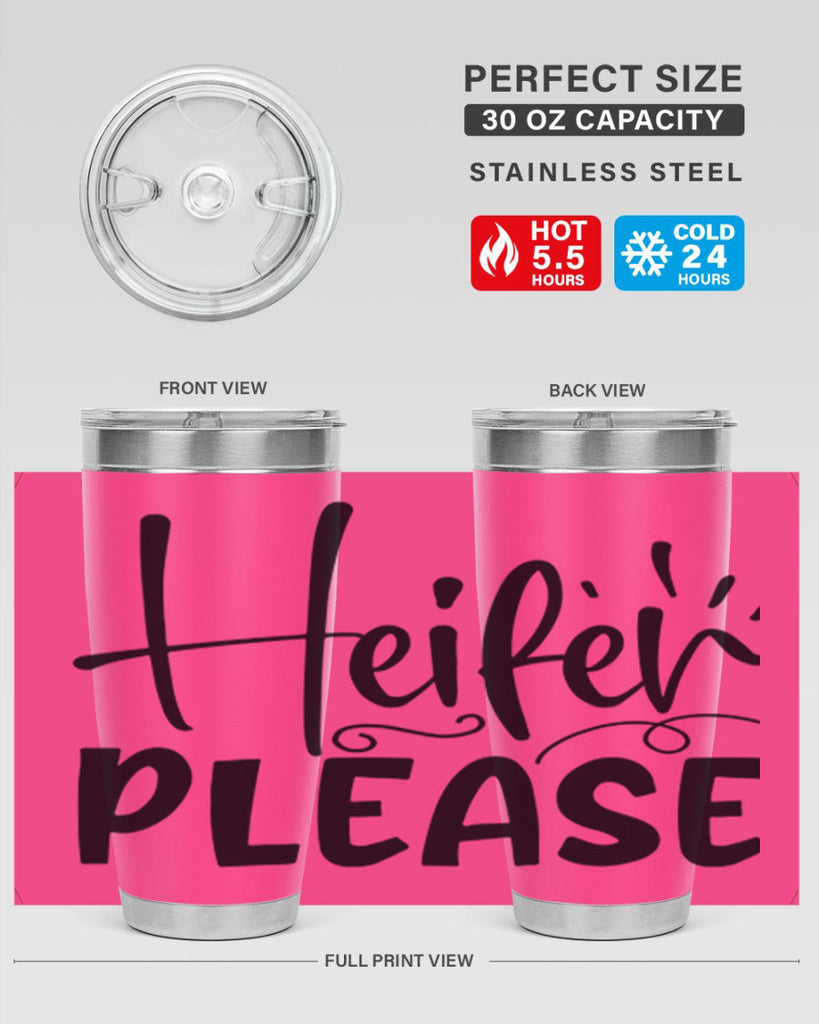 heifer please 91#- kitchen- Tumbler