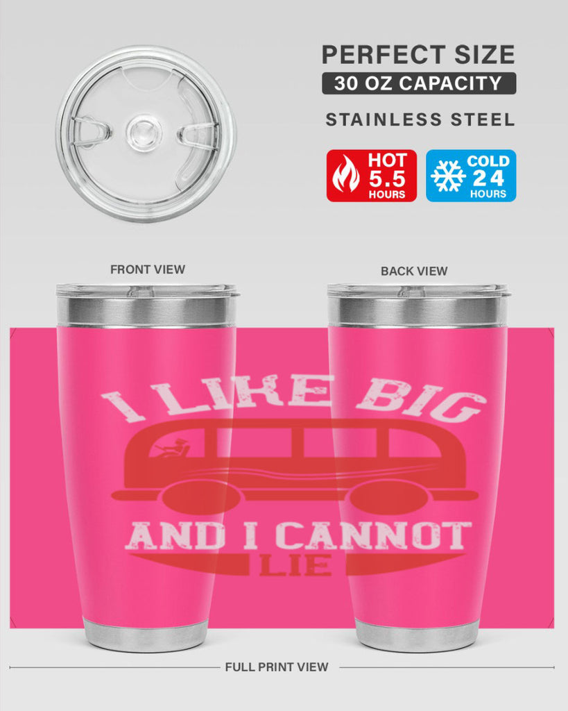i like big and i cannot lie Style 31#- bus driver- tumbler