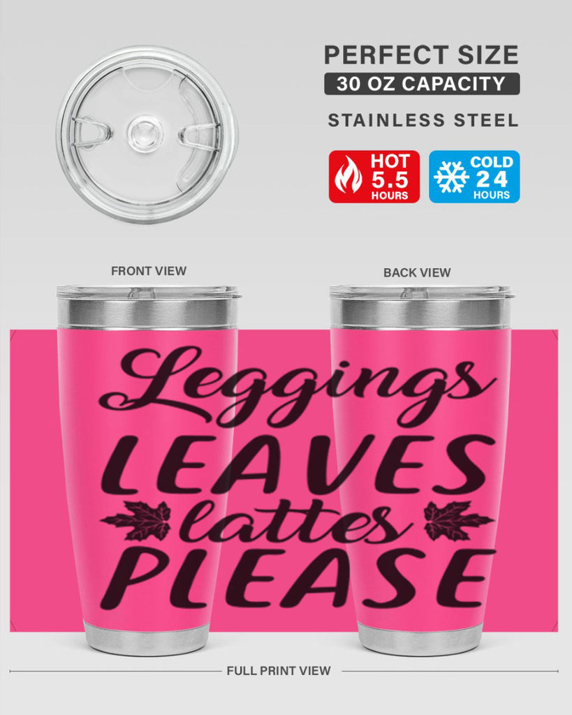leggings leaves lattes please 397#- fall- Tumbler