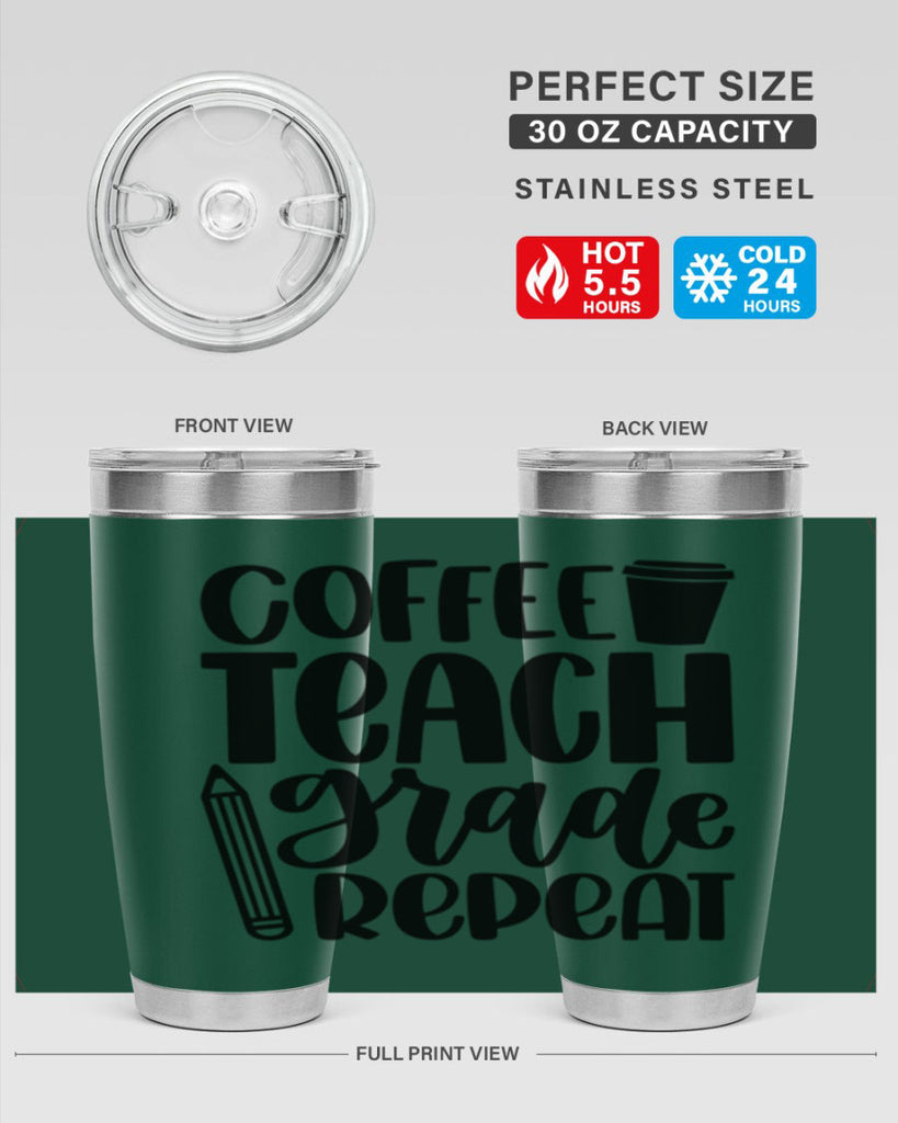 Coffee Teach Grade Repeat Style 83#- teacher- tumbler