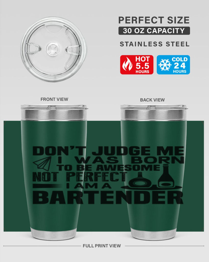 DON’T JUDGE ME Style 4#- bartender- tumbler