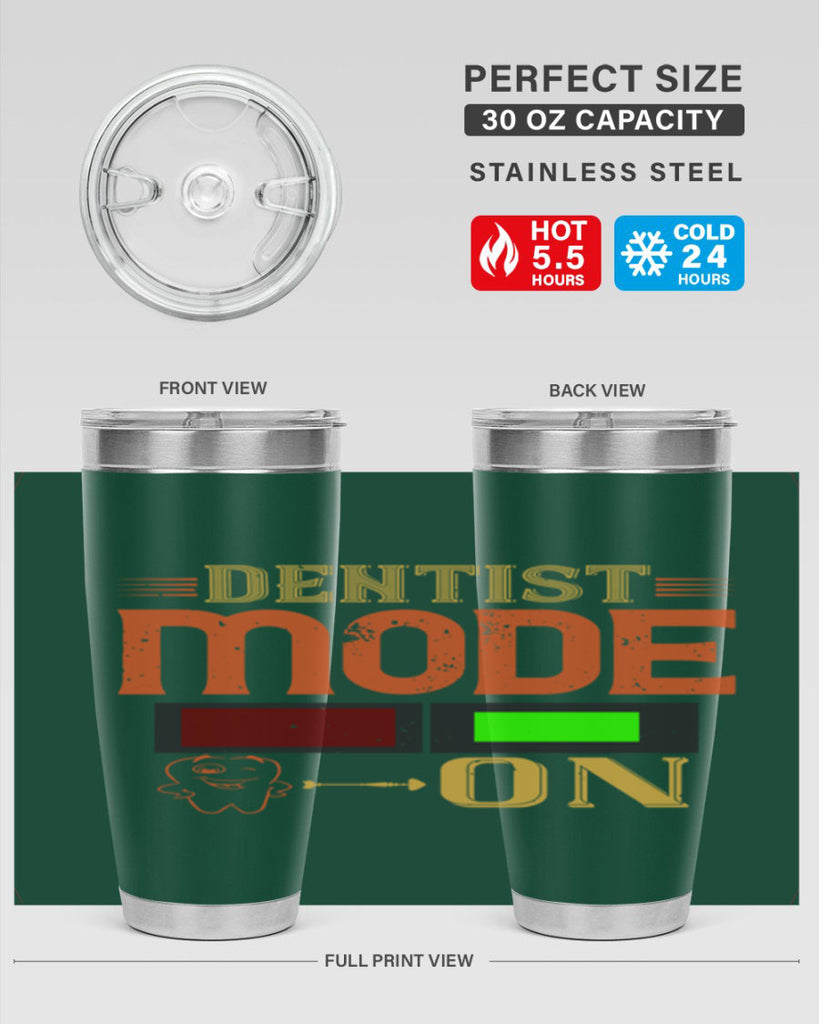 Dentist mode on Style 44#- dentist- tumbler