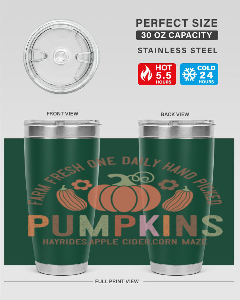 Farm Fresh One Daily Hand Picked Pumpkins Hayrides Apple Cider Corn Maze 172#- fall- Tumbler