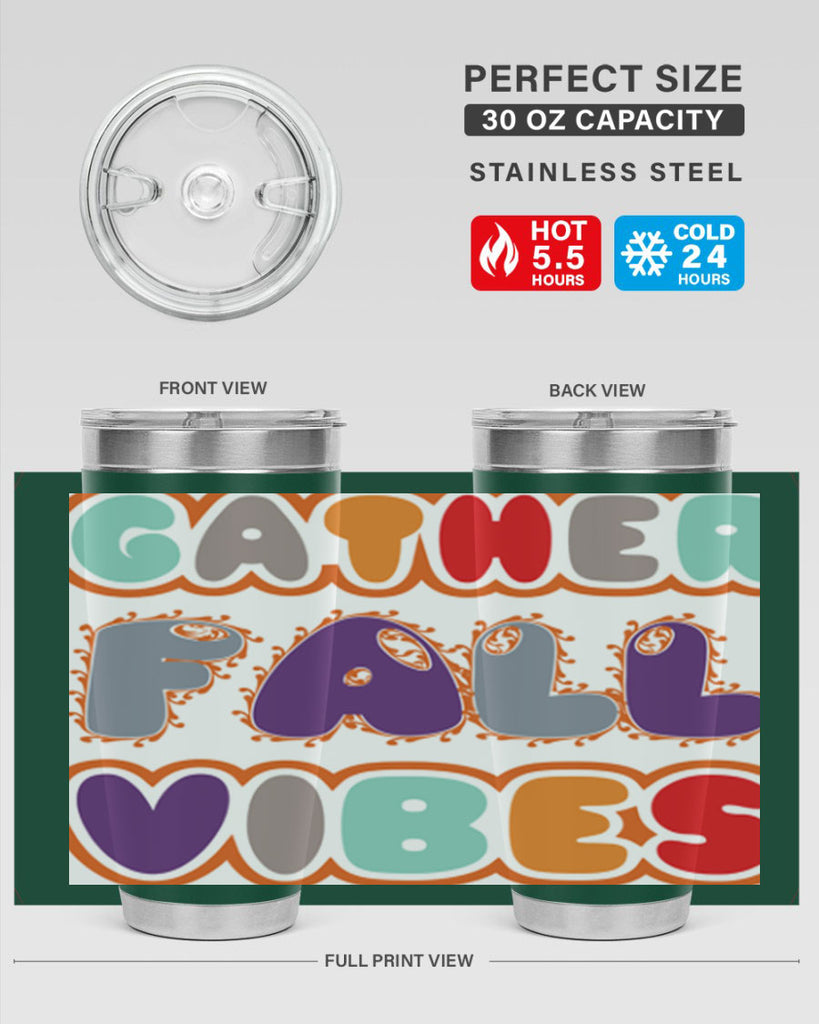 GatherFallVibesdesign 190#- fall- Tumbler