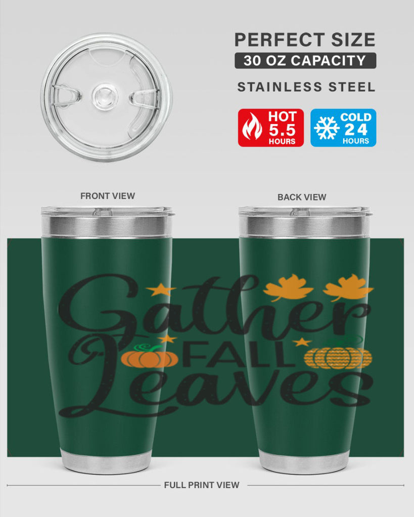 Gatherfallleaves 189#- fall- Tumbler