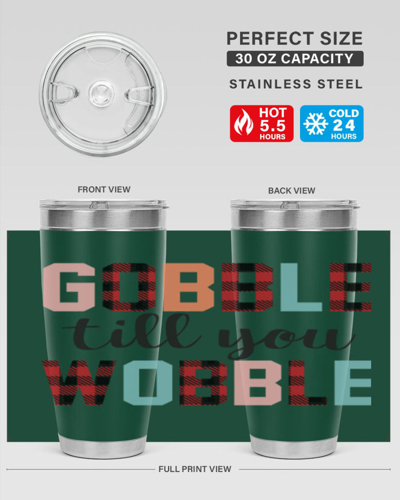Gobble Till You Wobble 203#- fall- Tumbler