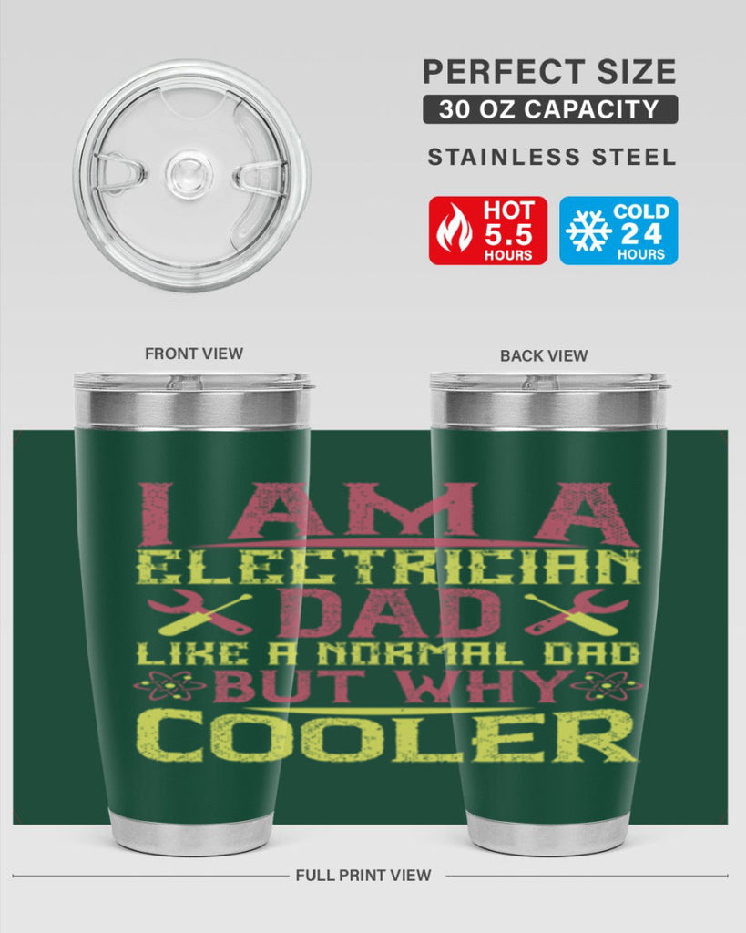 I am a electrician dad like a normal dad but why cooler Style 38#- electrician- tumbler