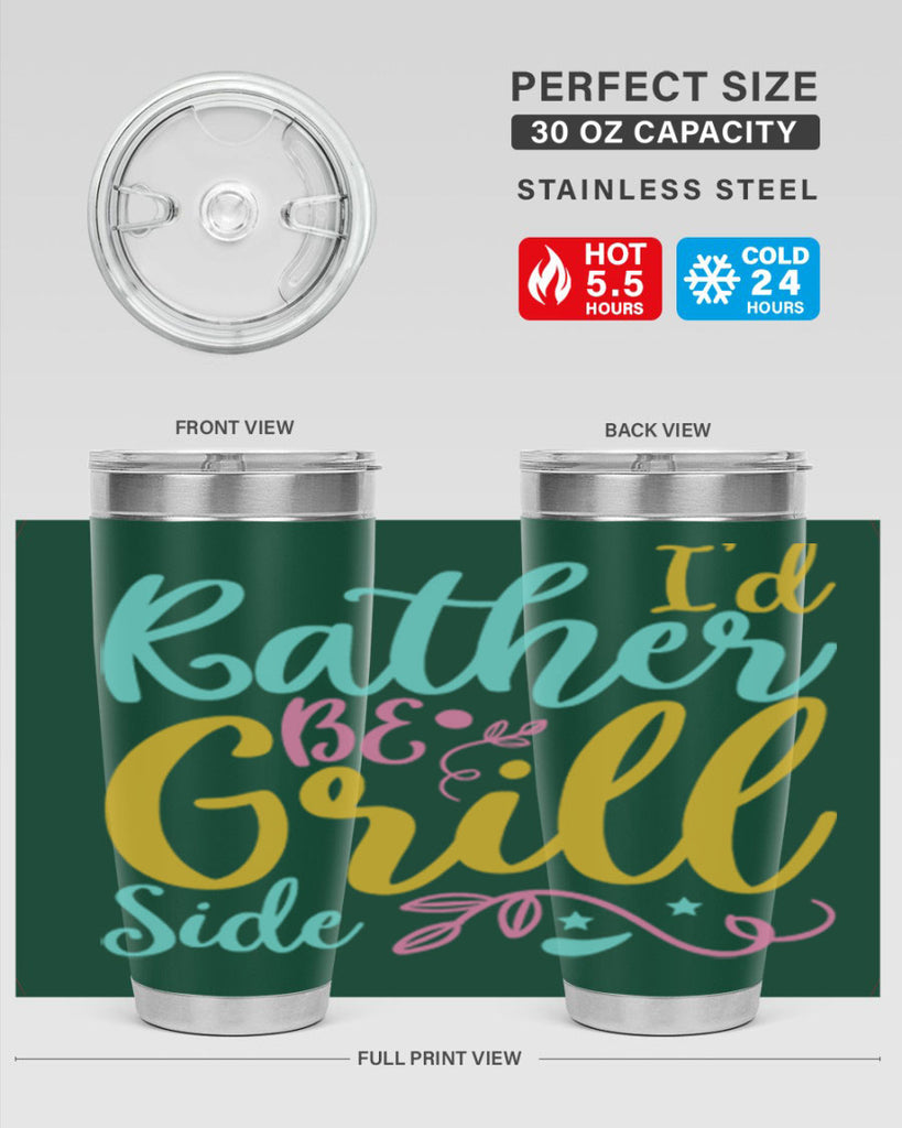 ID RATHER BE GRILL SIDE Style 62#- summer- Tumbler