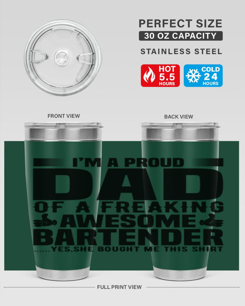 Im a proud dad Style 19#- bartender- tumbler