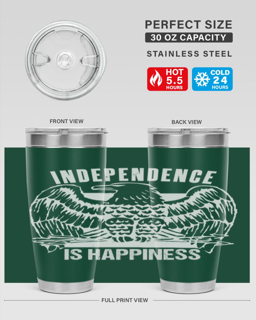 Independence is happiness Style 24#- Fourt Of July- Tumbler