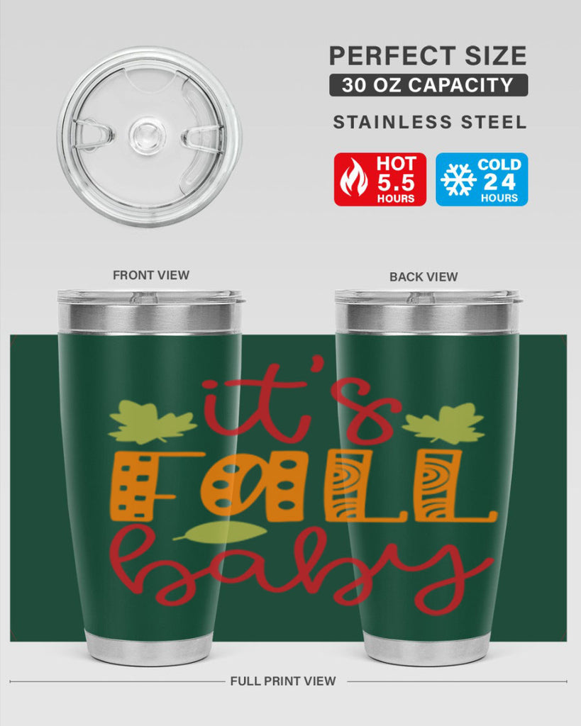 It s Fall Baby 360#- fall- Tumbler