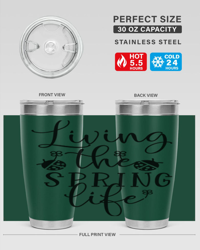 Living the spring life design 324#- spring- Tumbler