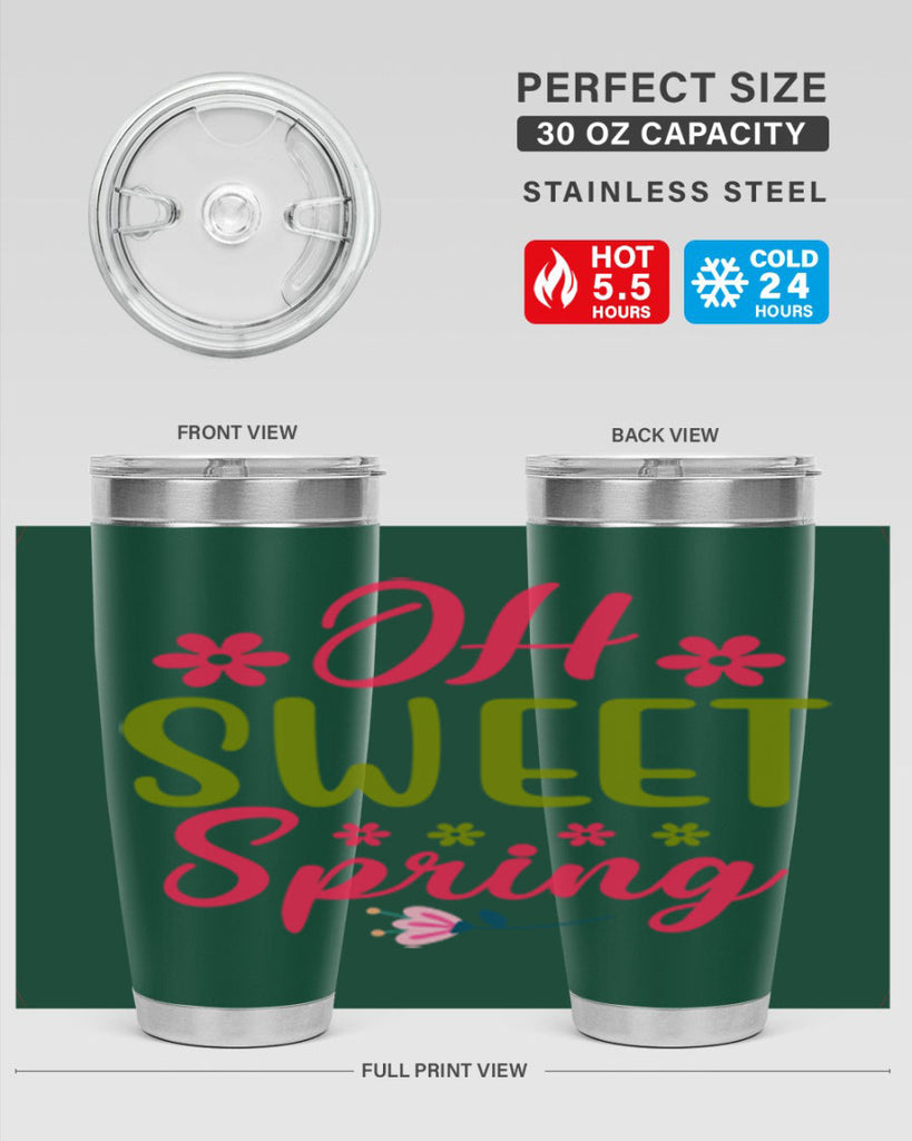 Oh Sweet Spring 370#- spring- Tumbler