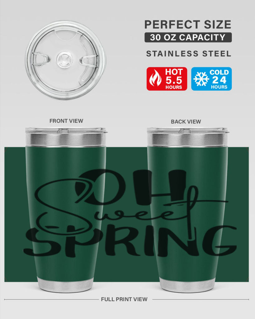 Oh Sweet Spring 375#- spring- Tumbler