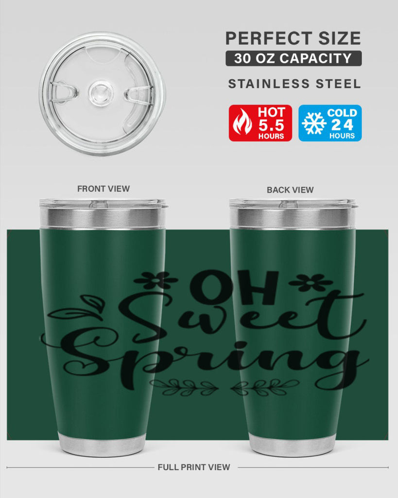 Oh Sweet Spring 377#- spring- Tumbler