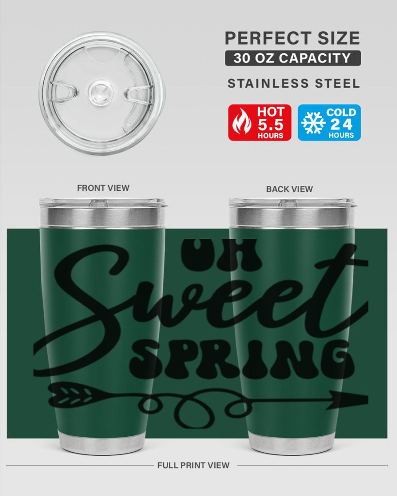Oh Sweet Spring379#- spring- Tumbler