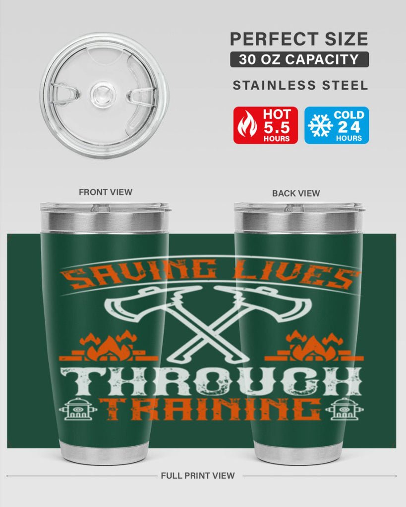 Saving lives through training Style 32#- fire fighter- tumbler