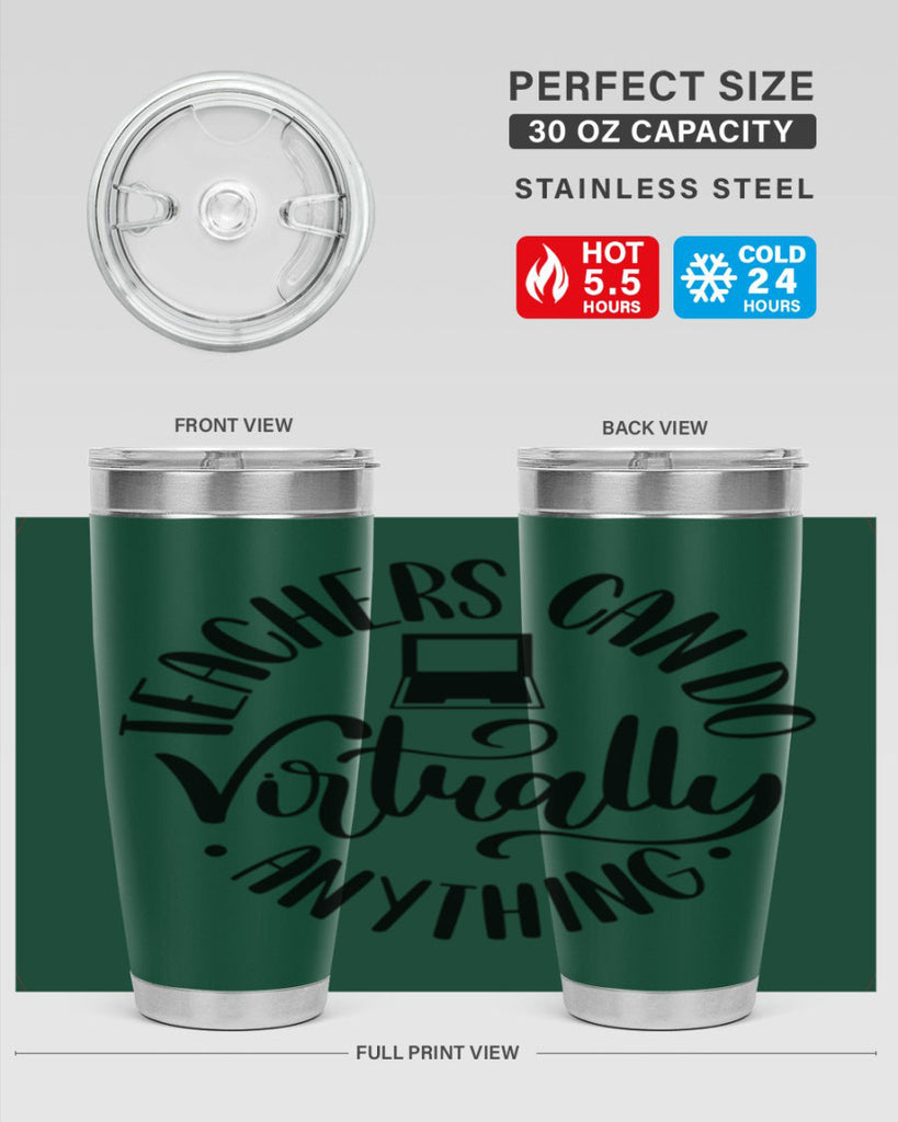 Teachers Can Do Anything Virtually Style 46#- teacher- tumbler