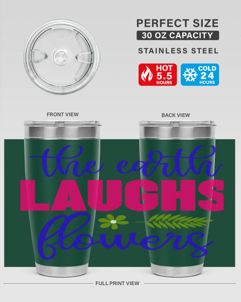 The Earth Laughs Flowers 531#- spring- Tumbler