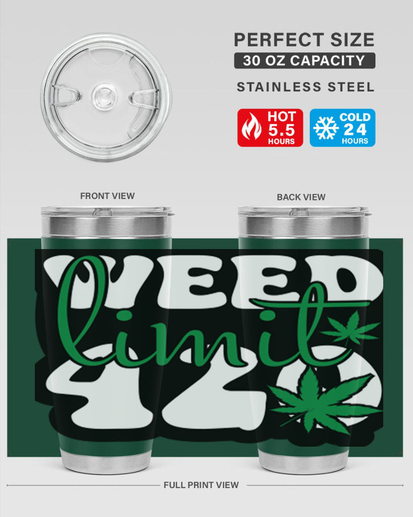 Weed limit 420 296#- marijuana- Tumbler