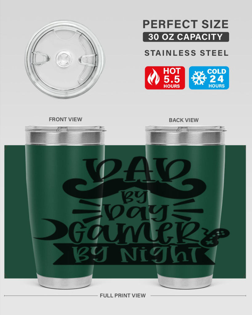 dad by day gamer 67#- fathers day- Tumbler