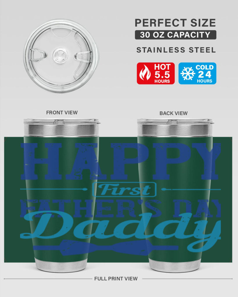 happy first fathers day daddy 210#- fathers day- Tumbler