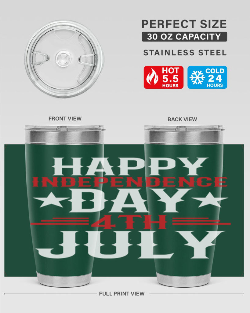 happy independence day th july Style 104#- Fourt Of July- Tumbler