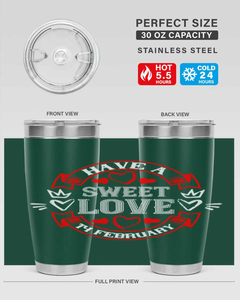 have a sweet love february 58#- valentines day- Tumbler