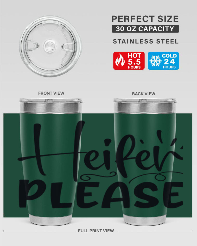 heifer please 91#- kitchen- Tumbler