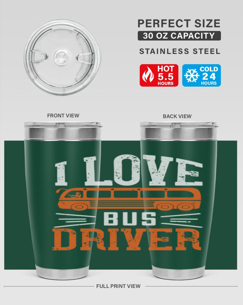 i love bus driver Style 30#- bus driver- tumbler