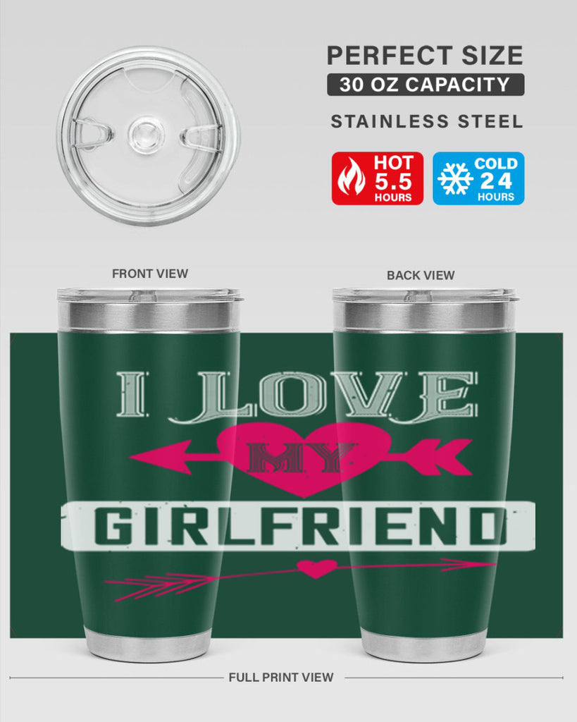 i love my girlfriend 54#- valentines day- Tumbler