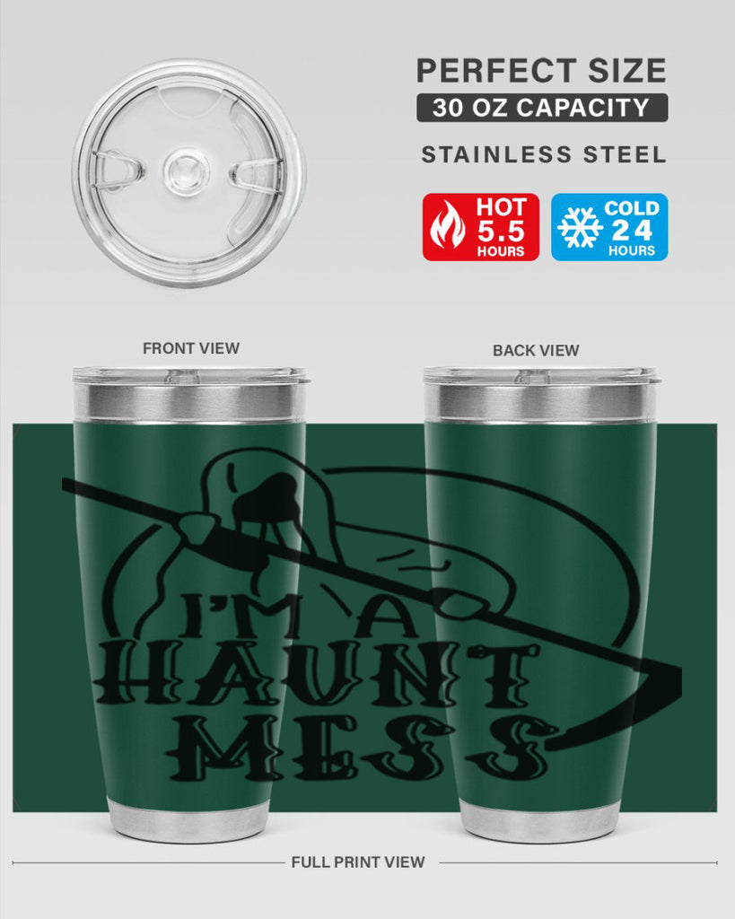 im a haunt mess 53#- halloween- Tumbler