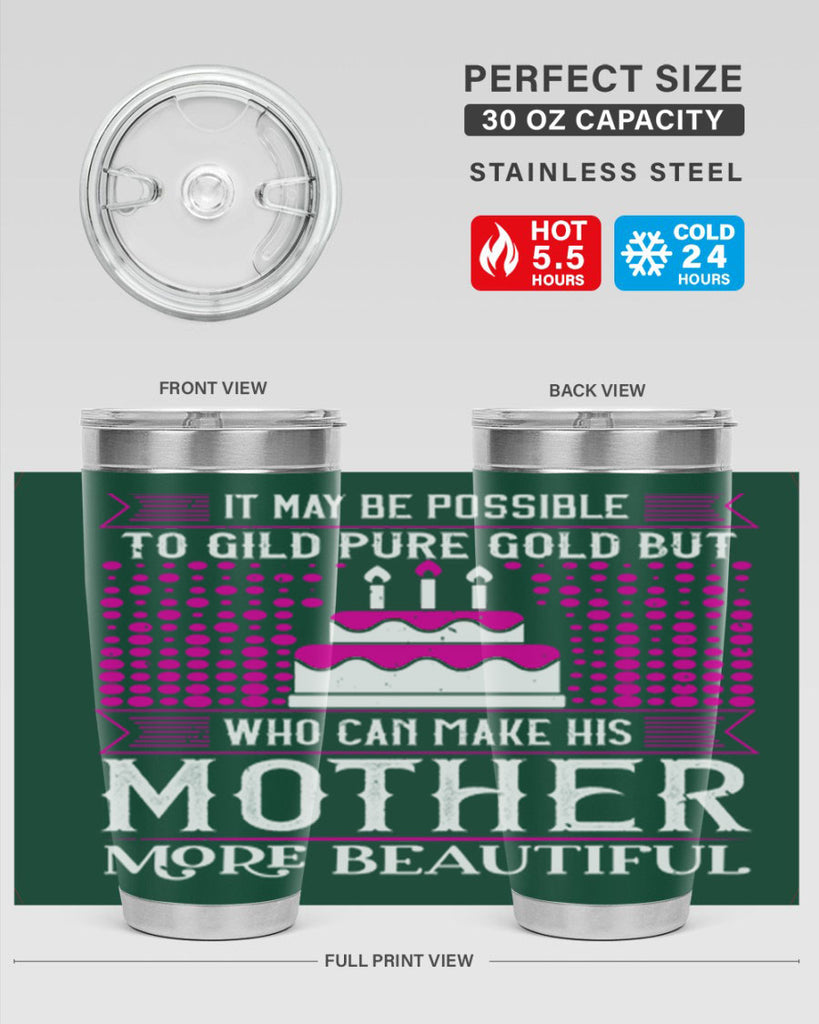it may be possible to 71#- mothers day- Tumbler