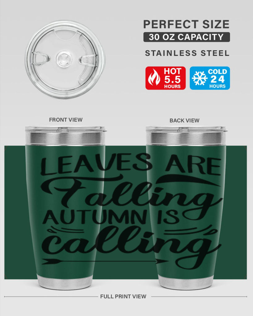 leaves are falling autumn is calling 388#- fall- Tumbler