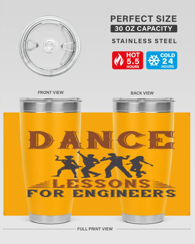 DANCE LESSONS FOR ENGINEERS Style 23#- engineer- tumbler